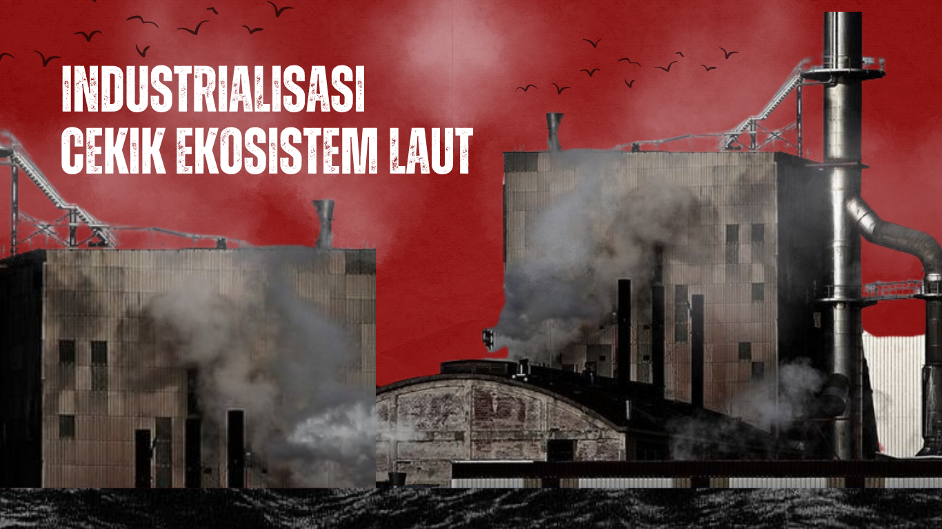 Thumbnail artikel Industrialisasi Cekik Ekosistem Laut