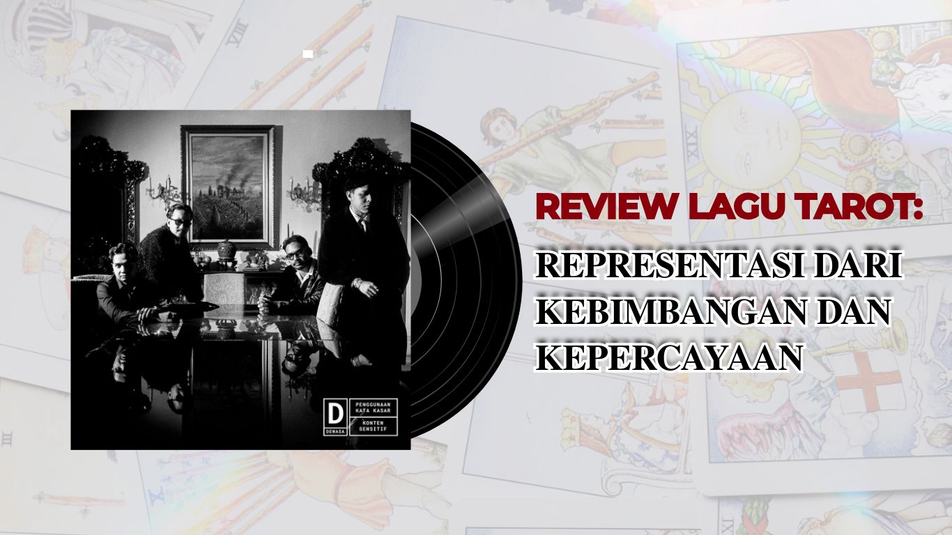 Thumbnail Artikel REVIEW LAGU TAROT: REPRESENTASI DARI KEBIMBANGAN DAN KEPERCAYAAN