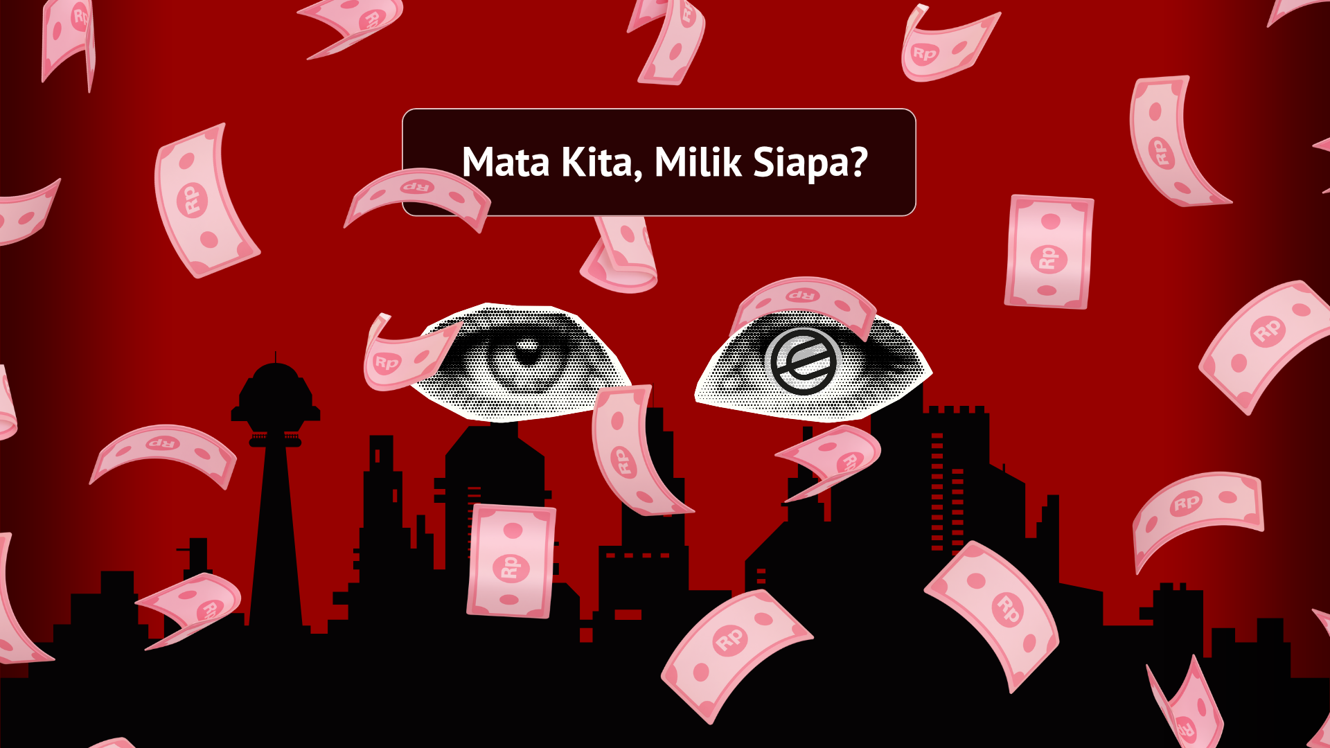 Thumbnail artikel “Mata Kita, Milik Siapa?”