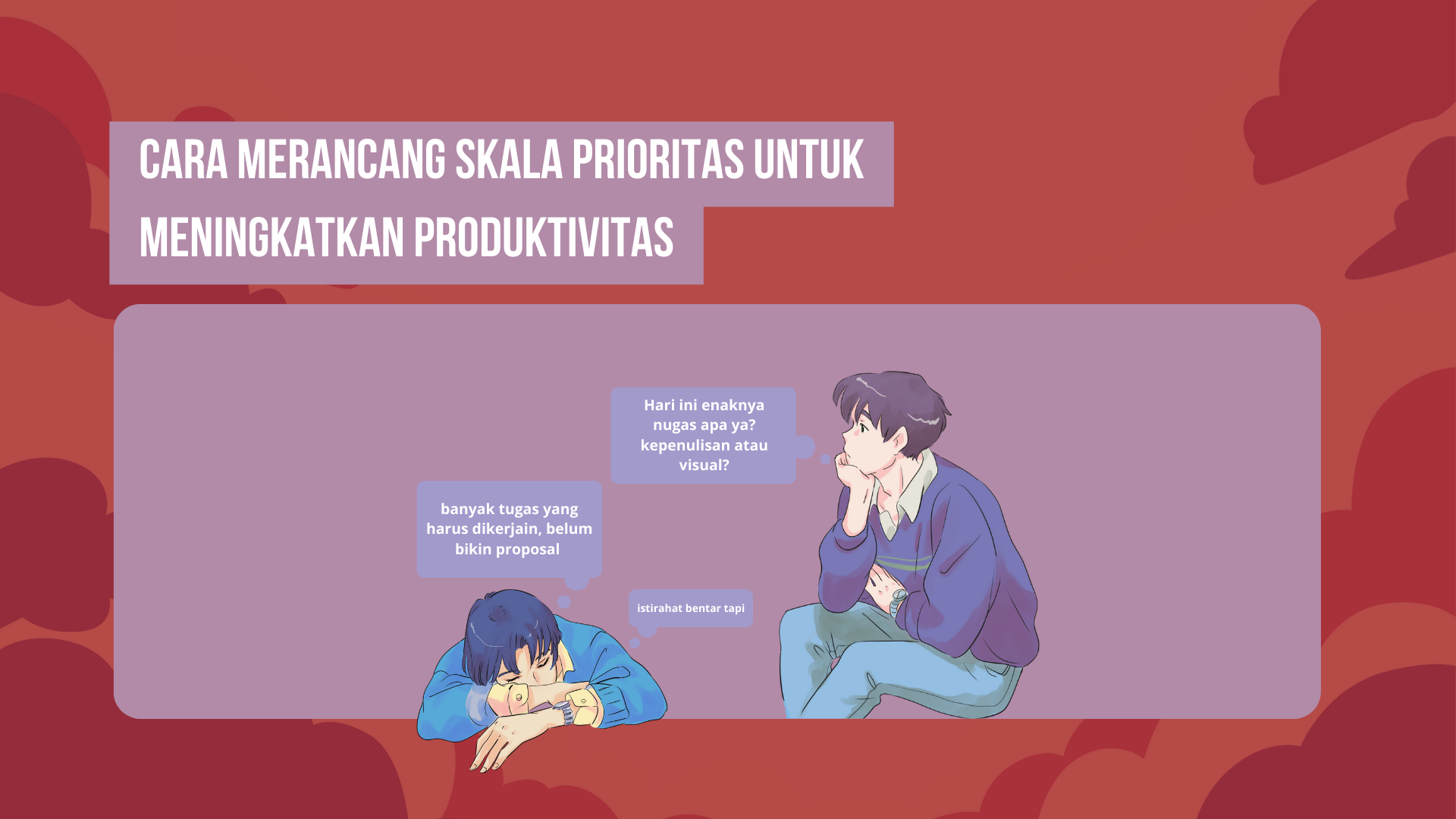 Thumbnail artikel Cara Merancang Skala Prioritas untuk Meningkatkan Produktivitas