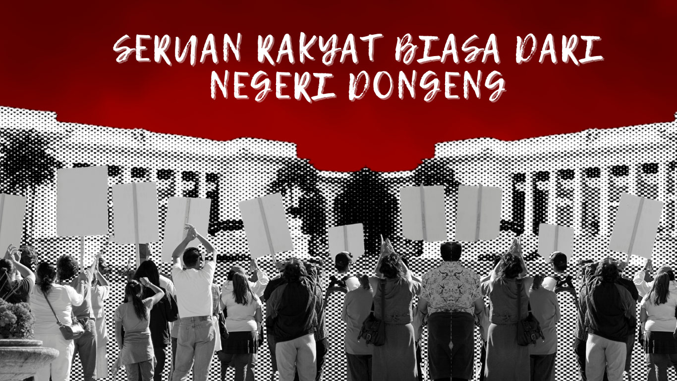 Thumbnail artikel Seruan Rakyat Biasa dari Negeri Dongeng